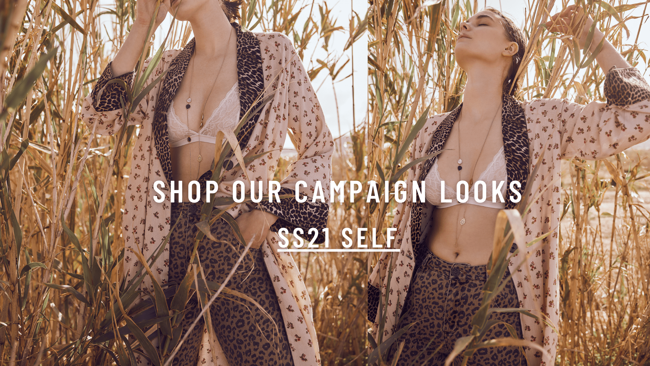 Shop our Campaign Looks | SS21 SELF
